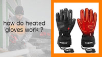 how do heated gloves work ?
